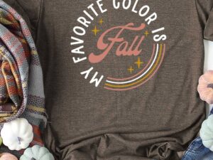 MY FAVE COLOR IS FALL TEE